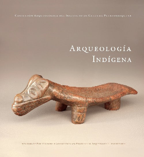 Arqueología Indígena Puerto Rico Cultural Book